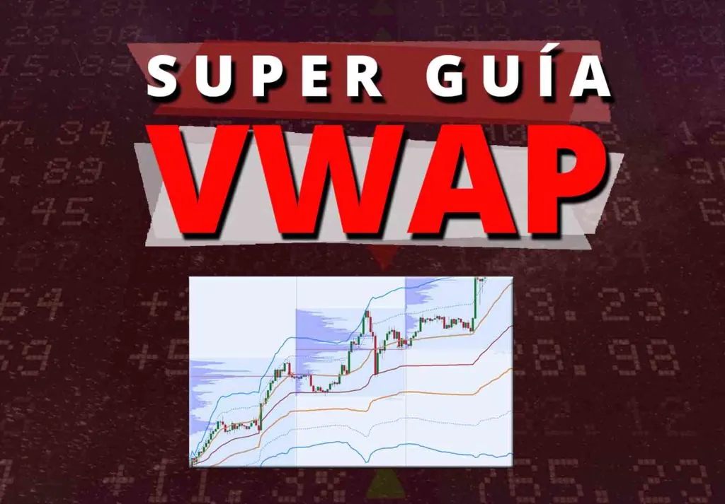 guía para traders de VWAP